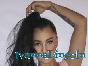 IvannaLincoln