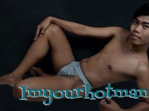 Imyourhotman