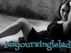 Imyoursinglelady