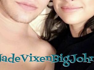 JadeVixenBigJohn