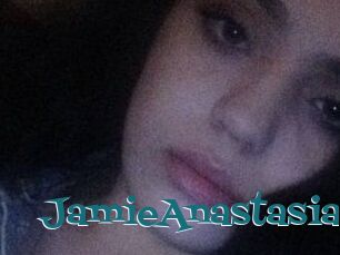 Jamie_Anastasia