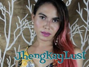 JhengkayLust