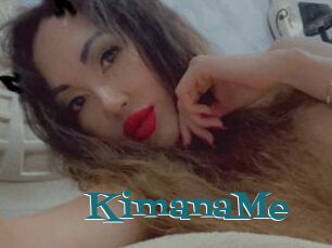 KimanaMe