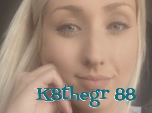 K8thegr_88