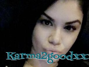 Karma2goodxxx