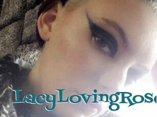 LacyLovingRose