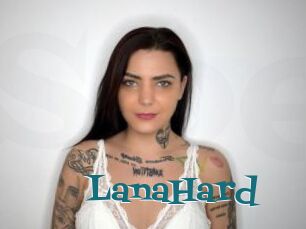 LanaHard