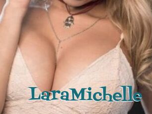 LaraMichelle