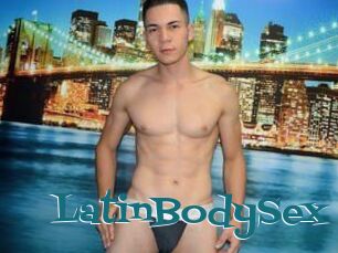 LatinBodySex