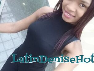 LatinDeniseHot