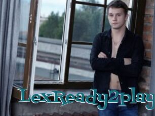 LexReady2play