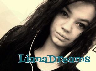 LianaDreams