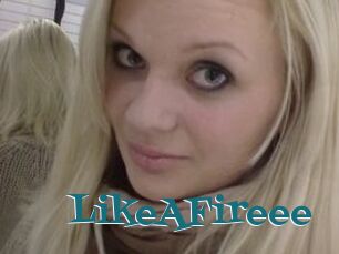 LikeAFireee