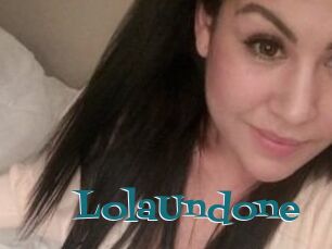 Lola_Undone