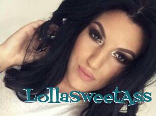 LollaSweetAss