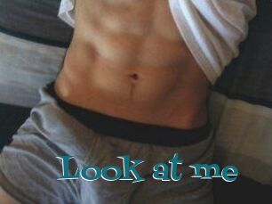Look_at_me_
