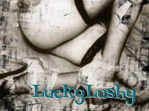 LuckyLushy