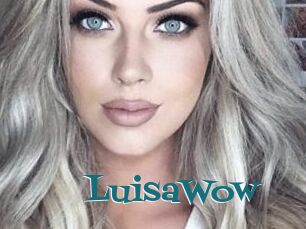 LuisaWow
