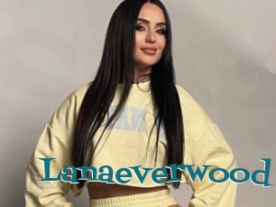 Lanaeverwood
