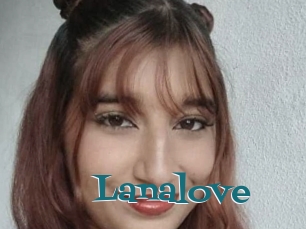 Lanalove