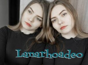 Lanarhoadeo