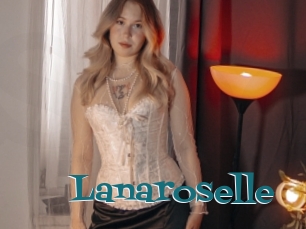 Lanaroselle