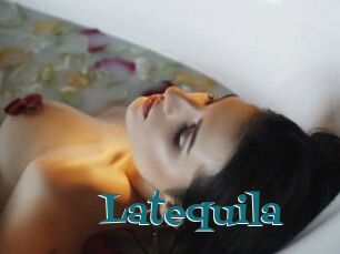 Latequila
