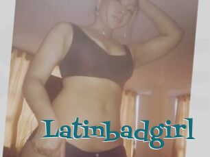 Latinbadgirl