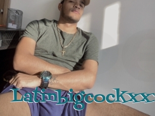 Latinbigcockxxx