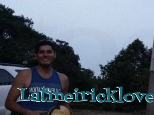 Latineiricklove