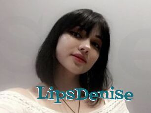 LipsDenise