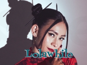Lolawhile