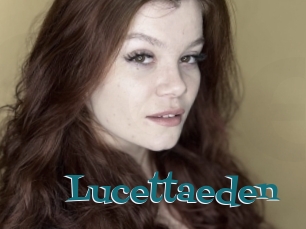 Lucettaeden