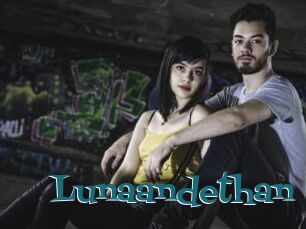 Lunaandethan