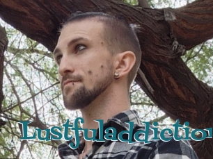 Lustfuladdiction