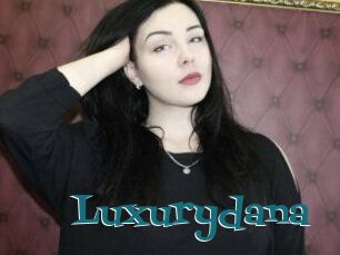 Luxurydana