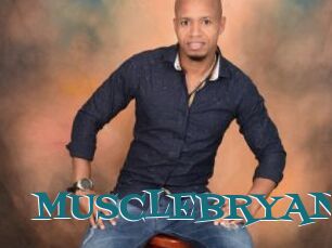 MUSCLEBRYAN