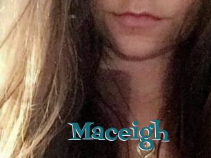 Maceigh