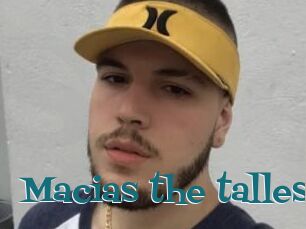 Macias_the_tallest