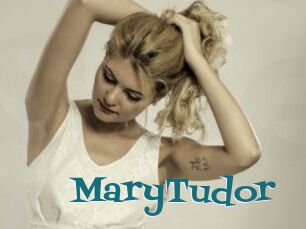 MaryTudor