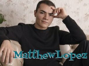 MatthewLopez