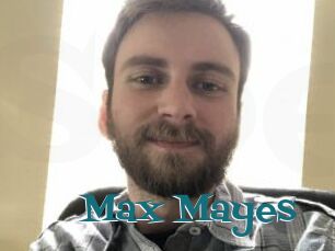 Max_Mayes