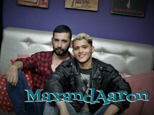MaxandAaron