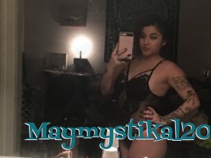 Maymystikal20