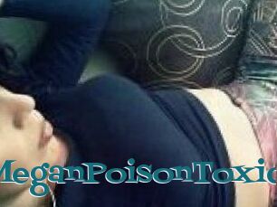 MeganPoisonToxic