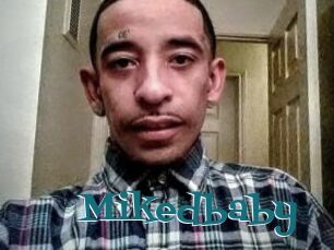 Mikedbaby