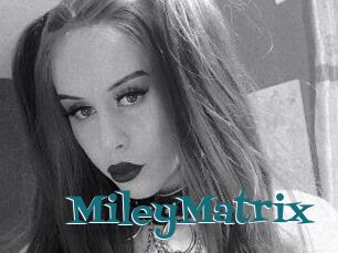 MileyMatrix