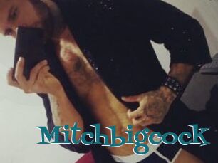 Mitchbigcock