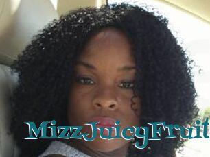 MizzJuicyFruit