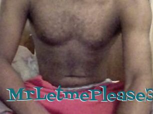 MrLetmePlease35